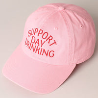 Support Day Drinking Embroidered Baseball Cap