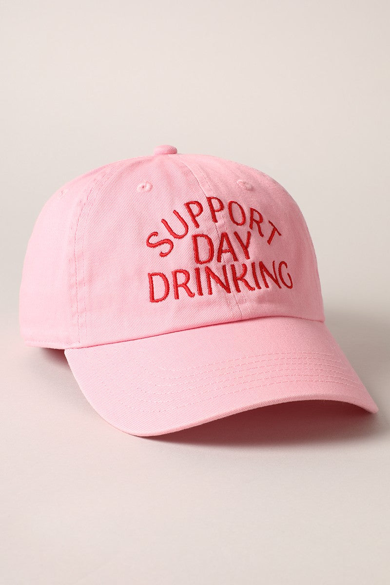 Support Day Drinking Embroidered Baseball Cap