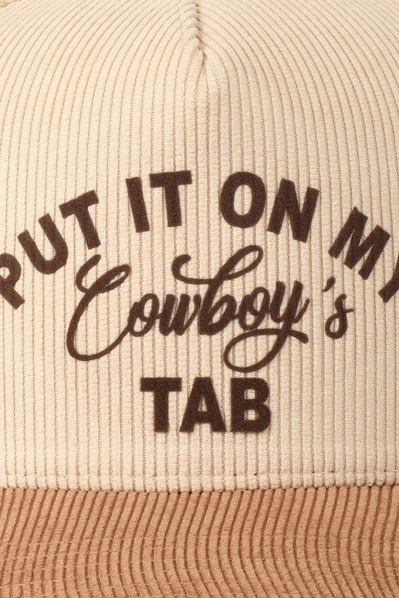 Put It On My Cowboy's Tab Two-Tone Corduroy Cap